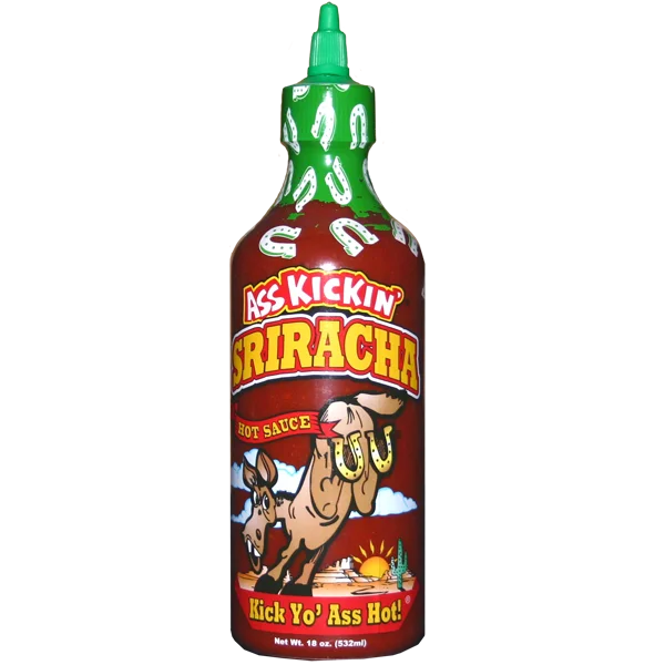 Ass Kickin' - Sriracha